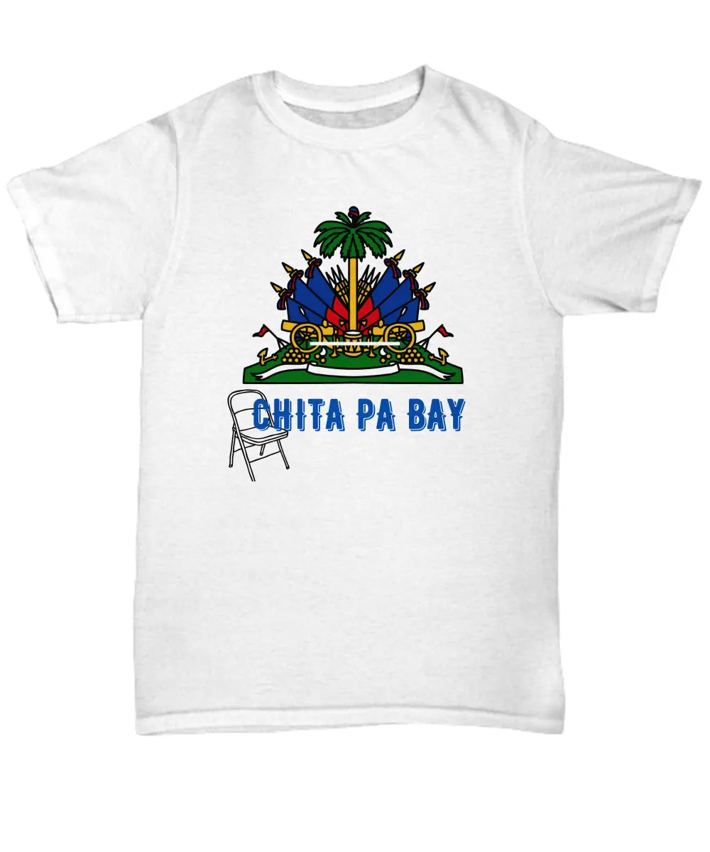 Chita Pa Bay - Premium Shirt / Hoodie from Kreyol Nations - Just $22.50! Shop now at Kreyol Nations