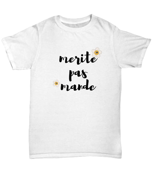 Merite pas mande - Premium Shirt / Hoodie from Kreyol Nations - Just $22.50! Shop now at Kreyol Nations